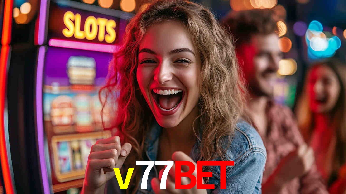 Descubra o Programa VIP da v77bet: Vantagens Exclusivas para Jogadores
